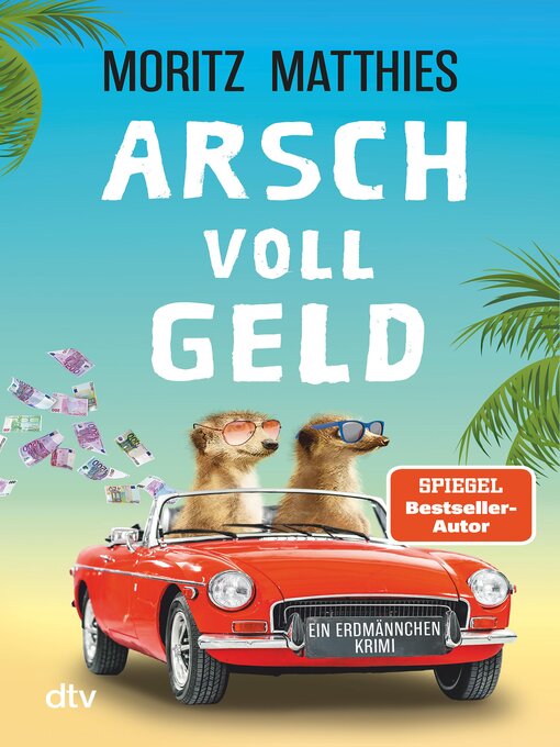 Title details for Arsch voll Geld by Moritz Matthies - Wait list